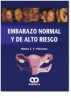 Embarazo normal y de alto riesgo (Amolca)