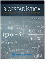 Bioestadística. (Manual Moderno)