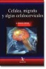 Cefalea, migraña y algias cefalocervicales