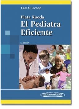 Plata Rueda. El pediatra eficiente